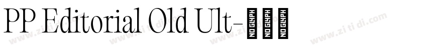 PP Editorial Old Ult字体转换